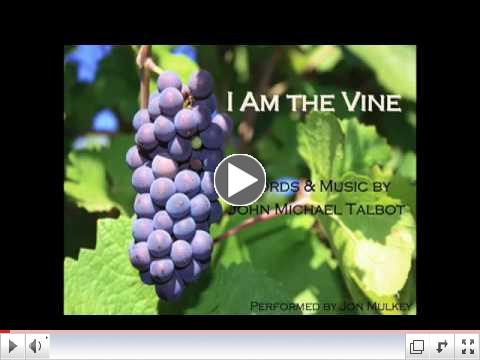 I Am the Vine