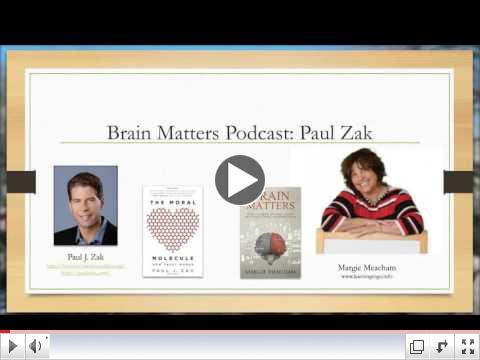 Why Learning and Caring Go Together_ Interview with Dr. Paul Zak