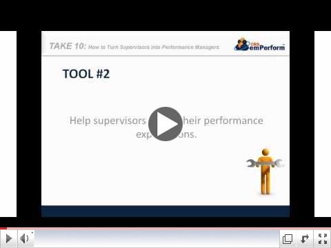  Take 10: How to Turn Supervisors into Performance Managers