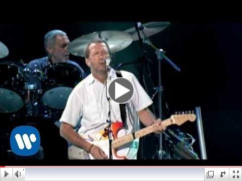Eric Clapton - My Father's Eyes (Live Video Version)