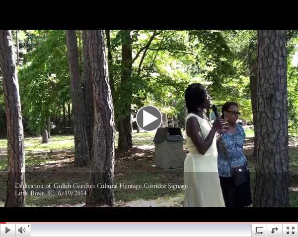 Gullah Geechee Cultural Heritage Corridor Dedication 6/19/2014