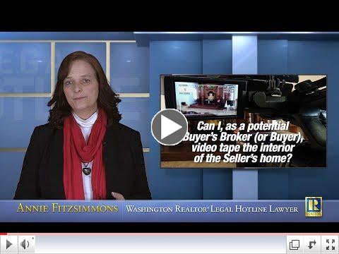 Can Buyer's Broker take video of the inside of Seller's home?