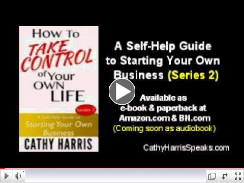 The Cathy Harris Show presents Business Seminar - Part 3