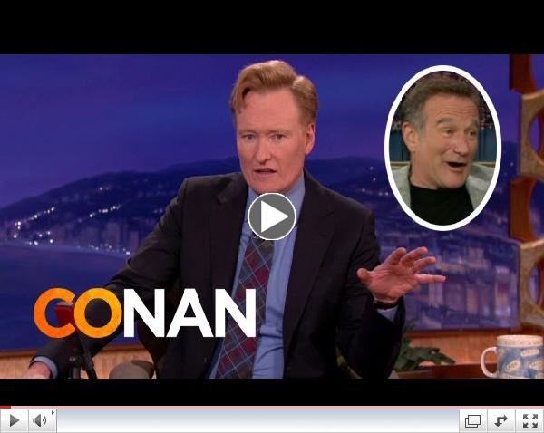 Conan Remembers Robin Williams, The Best Talk Show Guest In The World
