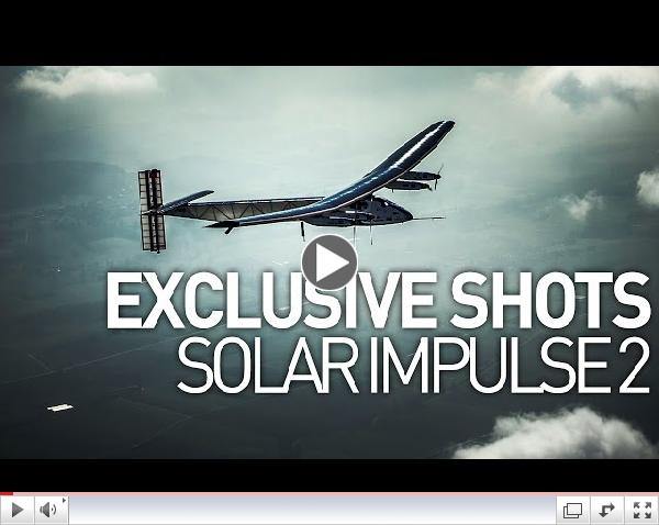 Solar Impulse 2 Airplane Exclusive Shots, Only Shot with GoPro